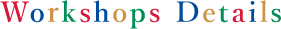 Workshop Details